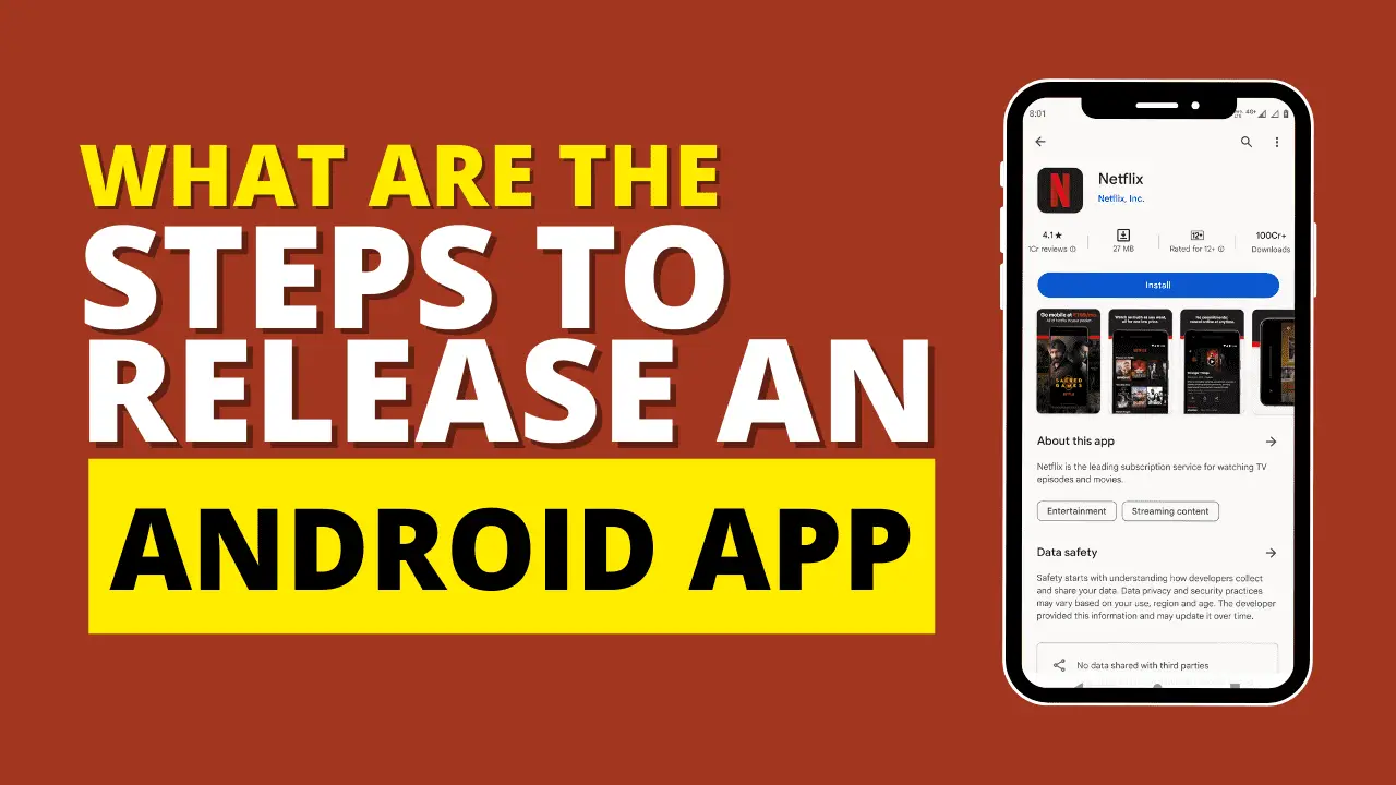 what are the steps to release an Android app
