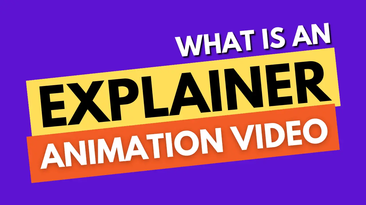 what is an explainer animation video